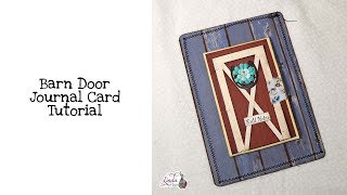 Barn Door Journal Card Tutorial