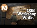 Install OSB on Shop Walls & Recycled Pallet Look - Workshop Build Series