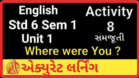 Std 6 English sem 1 Unit 1 Activity 8