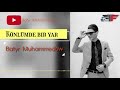 Batyr Muhammedow Könlümde Bir Yar 
