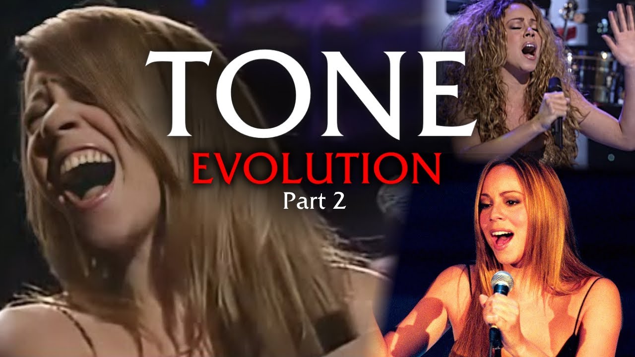 The Evolution of Tone In Mariah Carey's Career (Part 2)