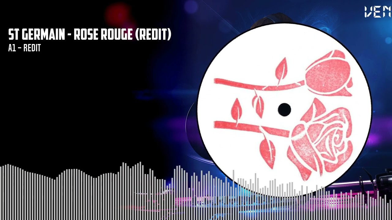 St Germain - Rose Rouge (Redit) [BLACK] (EEE001) - YouTube