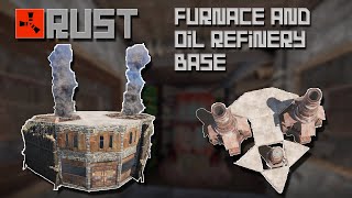 Rust Furnace And Oil Refinery Base - Boogs Bases