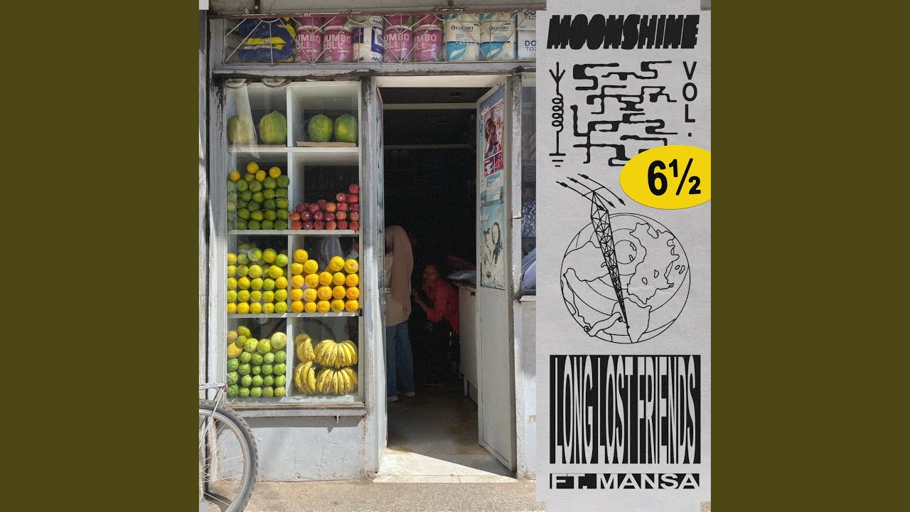 Long Lost Friends (feat. Mansa)