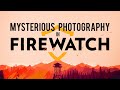 First-Person Shooter: Mysterious Photography in Firewatch