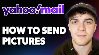 How to Send Pictures on Yahoo Mail [2025 Full Guide]