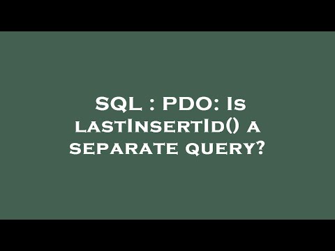 SQL : PDO: Is lastInsertId() a separate query?
