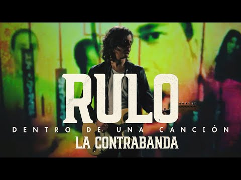 Rulo y La Contrabanda - Dentro de una canción (Videoclip Oficial)