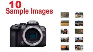 Canon EOS R10 Photography [Sample Images] Compact & Capable Mirrorless Camera w/ Advanced Features