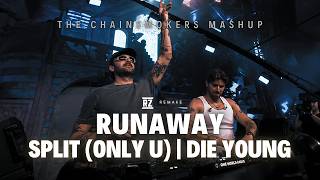 Information Split (Only U) vs Runaway vs Die Young (The Chainsmokers Tomorrowland 2026 Mashup) (Renzed Remake) News