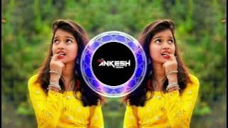 Kita ghayal tudi 17 18 saal ta Gondi Song Tapori remix Dj Ankesh Exclusive
