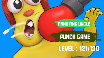Annoying Uncle Punch Game Level 121-130 Gameplay Walkthrough (Android, ioS)
