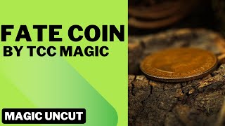 Fate Coin by TCC Magic - Magic Uncut #magic