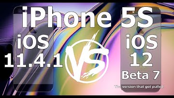 Speed Test : iPhone 5S : iOS 12 Beta 7 "The bad version" vs iOS 11.4.1 ( Build # 16A5354b)