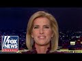 Ingraham: It’s a great day for the pro-life movement