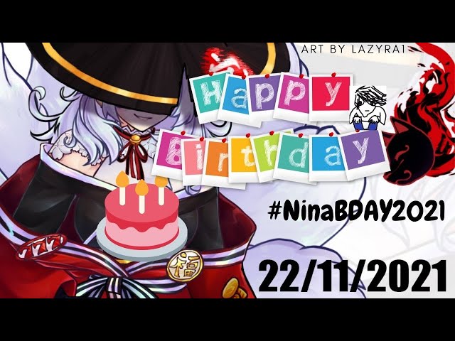 [ #NinaBDAY2021 ] IT'S MY BIRTHDAY!「 NIJISANJI EN - Nina Kosaka 」のサムネイル