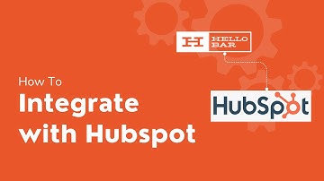 Hello Bar Integration to HubSpot CRM