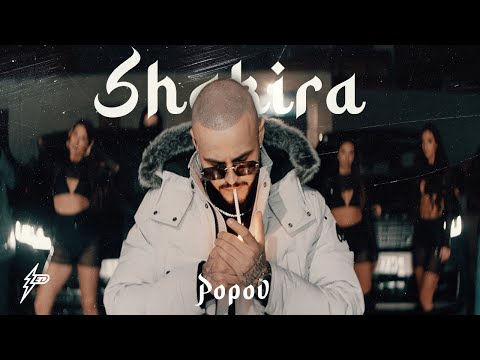 POPOV - SHAKIRA (OFFICIAL VIDEO)