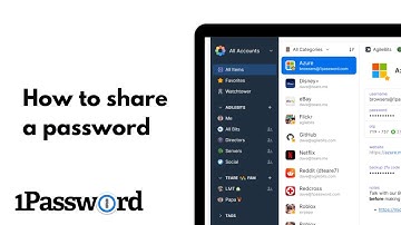 1Password: How To Share a Password Tutorial 2024