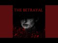 The Betrayal