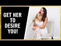 How To Make A Woman Desire You | 6 Traits Women CRAVE!