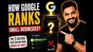 Small Business SEO: How Google Actually Ranks Small Businesses (Relevance, Distance & Prominence)