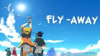 || FLY AWAY || NIGHTCORE ||