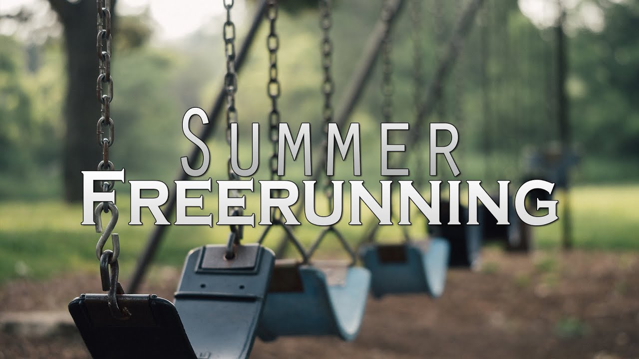 Summer Freerunning