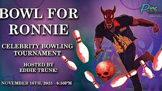 BOWL FOR RONNIE 2023