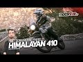 ROYAL ENFIELD HIMALAYAN 410 | TEST 2018