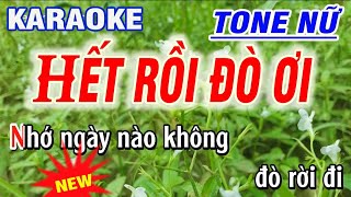 karaoke Hết Rồi Đò Ơi ( beat không hò ) - tone Nữ - st Nguyễn Hải Nam || karaoke Thanh Trà