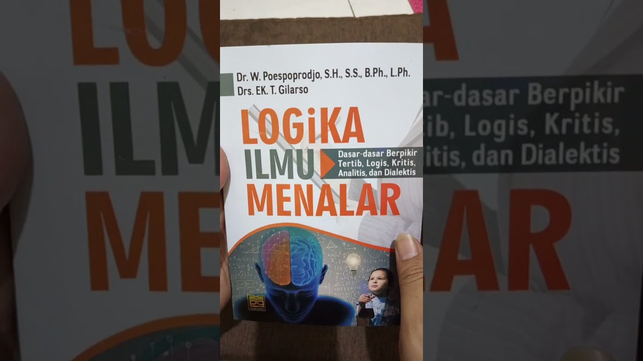 BUKU FILSAFAT 1 LOGIKA ILMU MENALAR Poespoprodjo PUSTAKA SETIA 