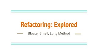 Refactoring: Explored - Episode 5 - Bloater Smells - Long Method (Arabic)