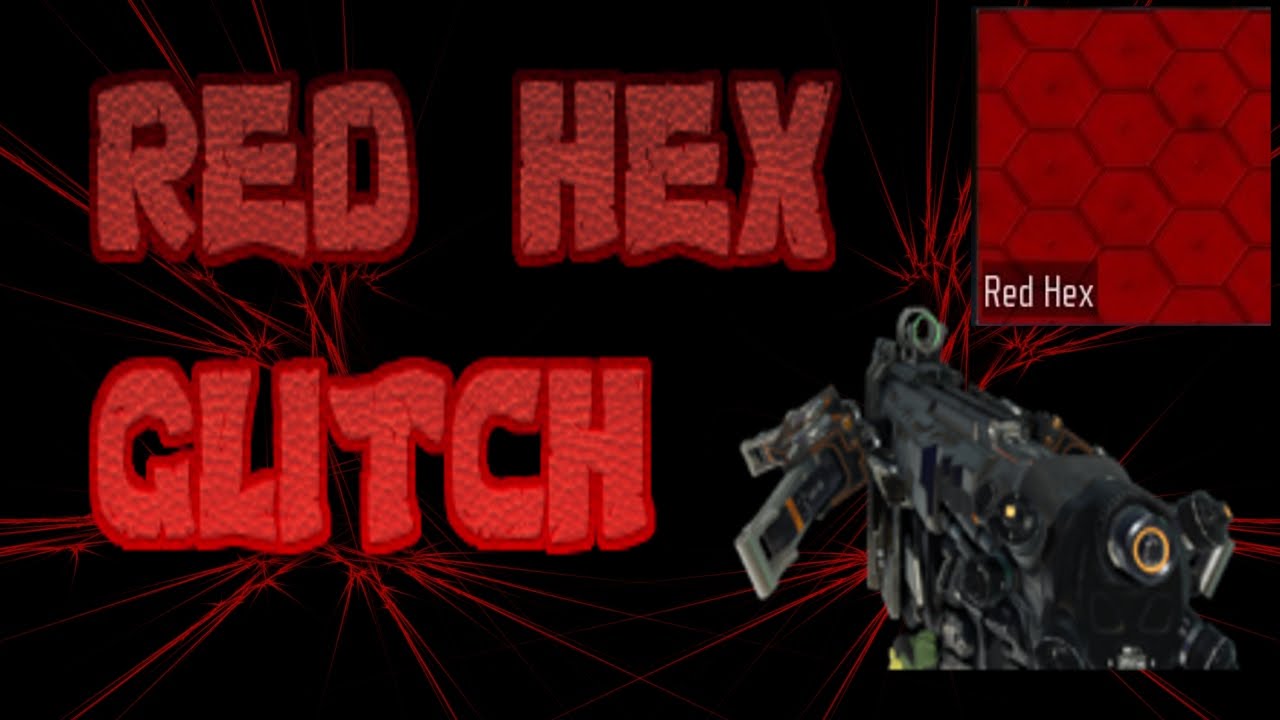 RED HEX GLITCH FOR NEW WEAPONS!!!!!!!