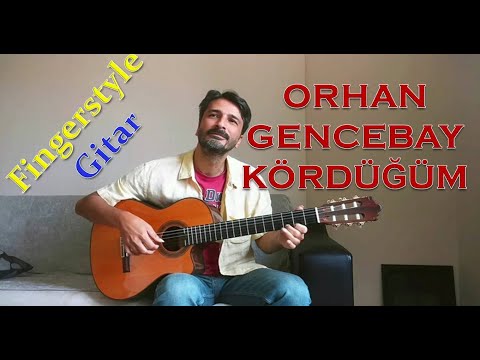 Orhan Gencebay - Kördüğüm (Fingerstyle Gitar)