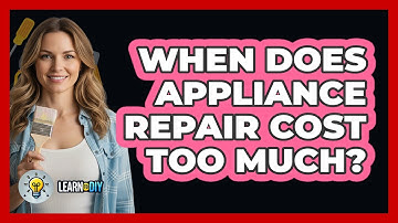 When Does Appliance Repair Cost Too Much?