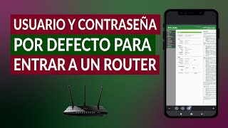 What Is the Default Username and Password for Logging Into Any Router? - Very Easy