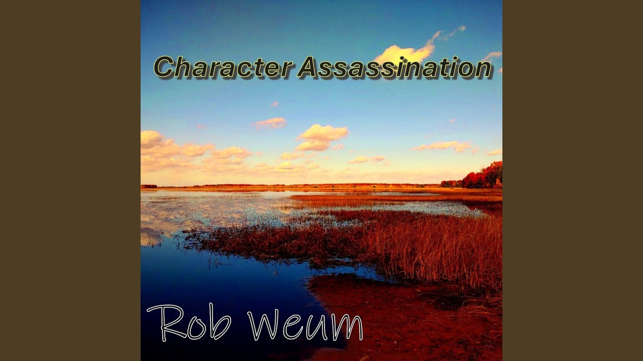 Character Assassination