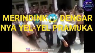 [Merindink dengarnya?] lagu yel yel pramuka