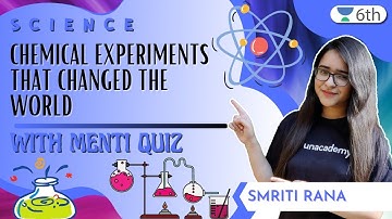 Chemical Experiments That Changed The World | With Menti Quiz | Science | Smriti Rana