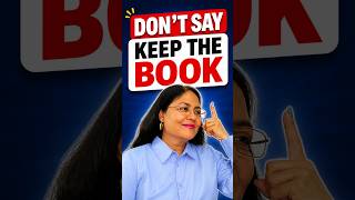 Don’t Say “Keep the Book” in English! ❌📚 #Shorts #premlataspeaksenglish