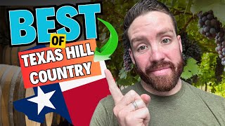 Top Things To Do Living In Texas Hill Country