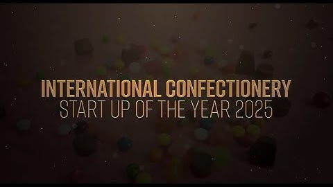 Startup of the Year - International Confectionery Awards 2025
