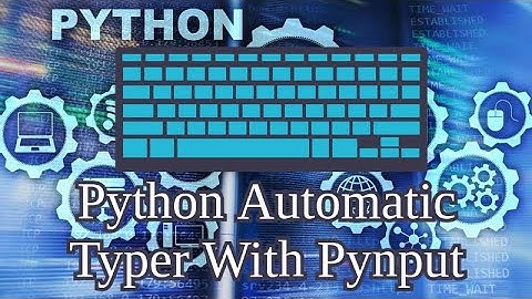 Python Automatic Typer With Pynput