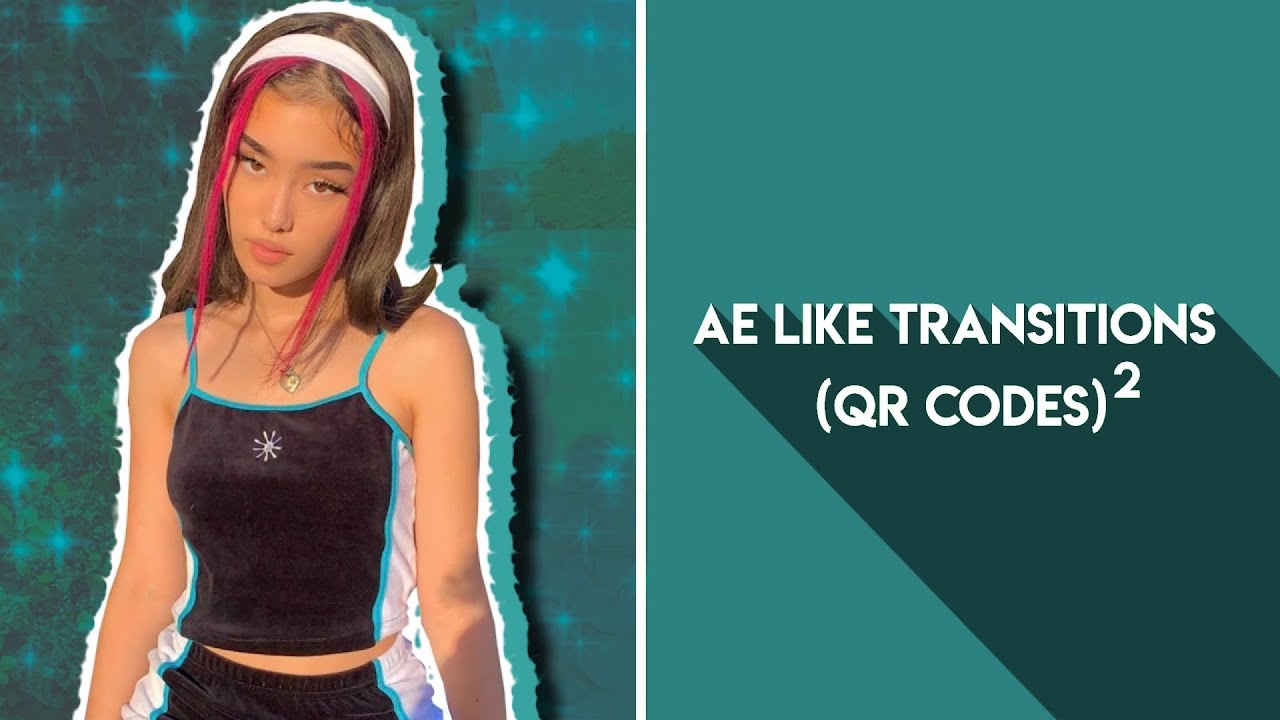 Ae like transitions on video star (qr codes) + shakes included Part 2