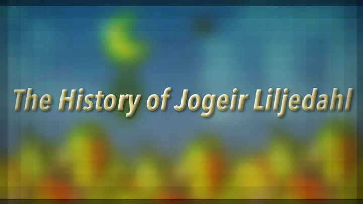 The History of Jogeir Liljedahl