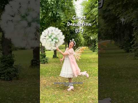 Giant Dandelion DIY 🧚🏻