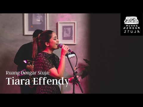 Ruang Dengar Stuja: Tiara Effendy
