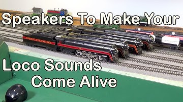 Speakers To Make Your Loco Sounds Come Alive (210)