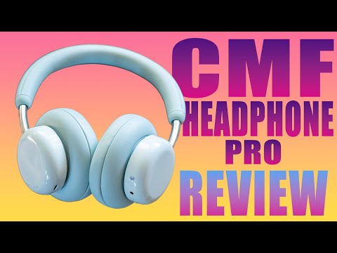 Cmf Headphone Pro Review: Incredible Value!